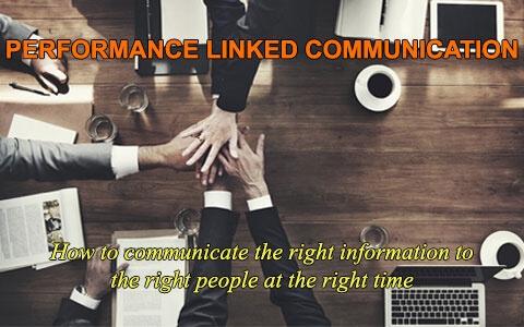 Performance Linked Communication